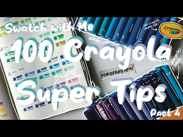 Crayola Supertips 100 Set Swatch and Review 