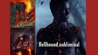 Hellhound| Türkçe subliminal (Jordan Parrish)