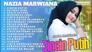 Nazia Marwiana Cincin Putih Full Album Ageng Musik Dangdut Terbaru