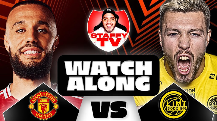 Manchester United VS FK Bodø/Glimt | LIVE EUROPA LEAGUE WATCH ALONG!