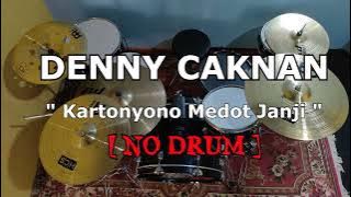 Denny Caknan - Kartonyono Medot Janji (NO SOUND DRUM)