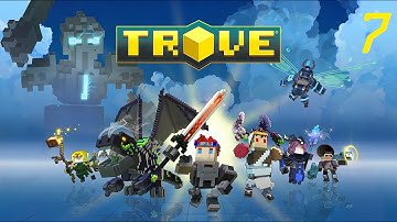 Trove -  Exploring/Leveling Part 7 - Gameplay Video