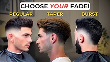 The Different Types of FADES -  Watch This Before Your Next Haircut!