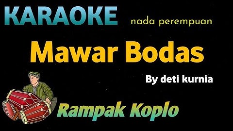 MAWAR BODAS ( Nada Perempuan ) - Darso - KARAOKE VERSI KOPLO RAMPAK
