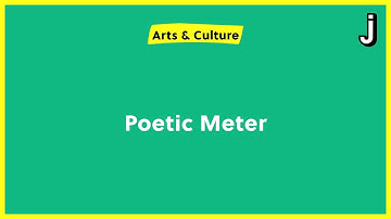 Poetic Meter: The Rhythm of Poetry