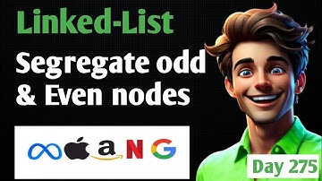Odd Even Linked List | Rearrange Nodes Efficiently | Striver’s A2Z DSA Sheet | LeetCode & GFG