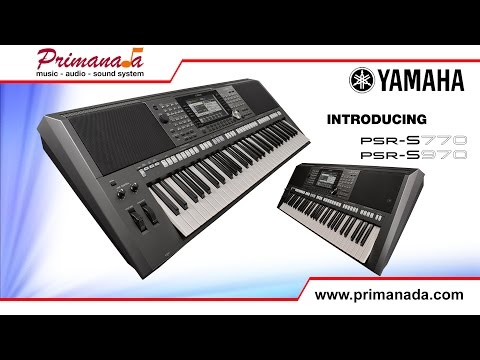 Introducing Yamaha PSR-S970 and Yamaha PSR-S770 Keyboards