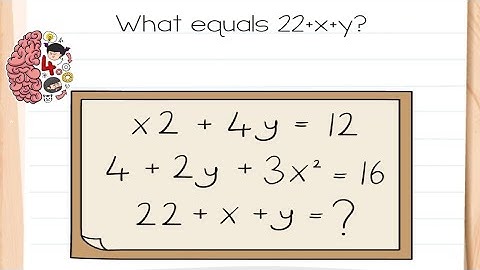brain test 4 level 89 | what equals 22+x+y ?