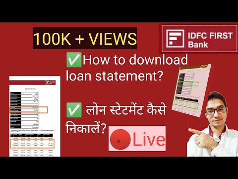 How to download IDFC First Bank loan statement/Repayment schedule| लोन स्टेटमेंट कैसे निकले