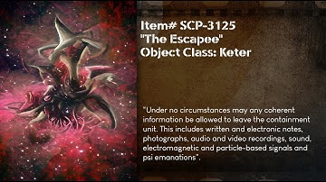 Un[REDACTED] SCP-3125 - The Escapee