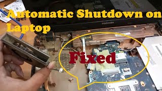 Solved automatic shutdown toshiba laptop simple method....working 100%