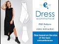 Dress asymmetrical, instruction step by step, pattern available in pdf