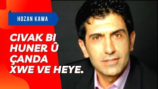 Hunermend Kawa: Civak Bi Huner Û Çanda Xwe Ve Heye.