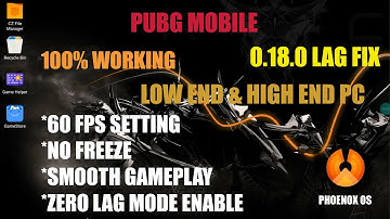 100% Real | PUBG MOBILE LAG FIX 0.18.0 In PHOENIX OS | 60 FPS SETTING TRICK | #PUBGMOBILE