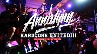 ANNALYNN 'Hardcore United III @ HCM City, Vietnam' Documentary 2016