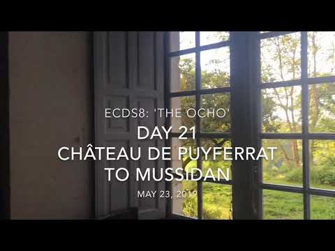 ECDS8: 'The Ocho' - Day 21 - Château de Puyferrat to Mussidan