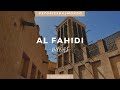 Al Fahidi quartiere storico Dubai