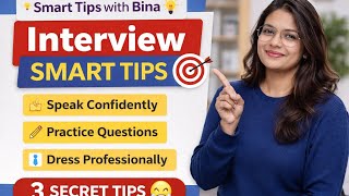 Interview Tips to Boost Your Confidence | Smart Tips with Bina