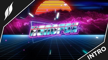 Kenofox | Paid Premium 2D Intro | One of my favorites!