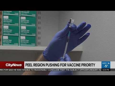 Peel Region pushing for vaccine priority