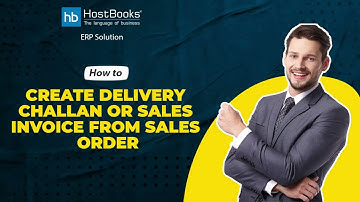 HB Accounting Software :  How to create Delivery challan or Sales Invoice from Sales order