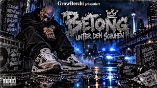 GrowBerchi Betong unter den Schuhen 