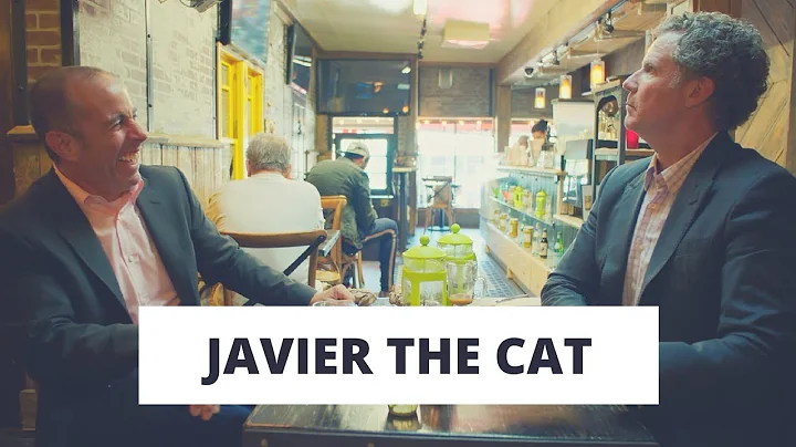Will Ferrell, Jerry Seinfeld: Javier the Cat