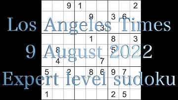 Sudoku solution – Los Angeles Times sudoku 9 August 2022 Expert level