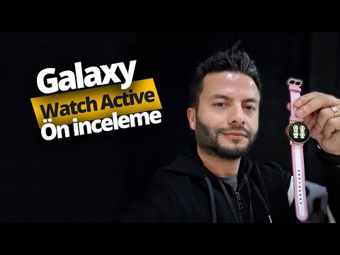 Samsung Watch Active ön inceleme!