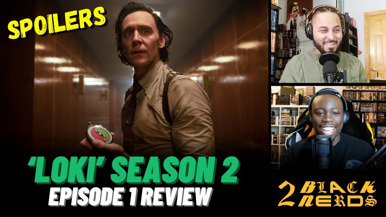 'Loki' Returns with an Incredible Season 2 Premiere | 2 Black Nerds Review