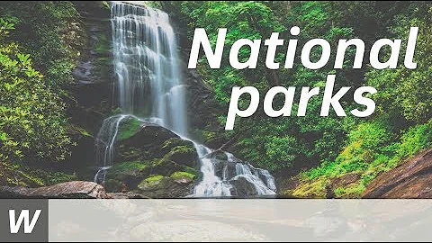 National parks in the USA | Englisch-Video für den Unterricht