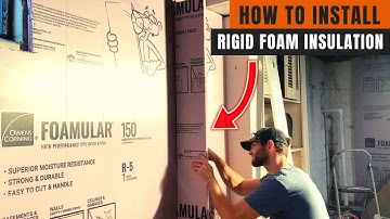 How to Install Rigid Foam Insulation (Owens Corning Foamular Installation On Basement Walls)