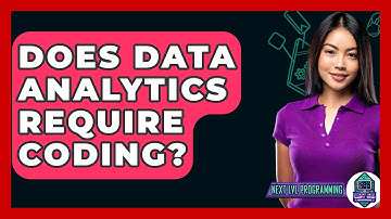 Does Data Analytics Require Coding? - Next LVL Programming