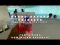 BEACH & POOLS - Grand Bavaro Princess - FULL TOUR- PART 2- July 1, 2021