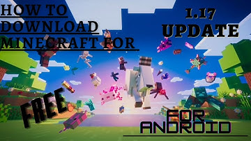 How to Download Minecraft Pocket Edition 1.17 Update on Android. Minecraft Latest version 2021
