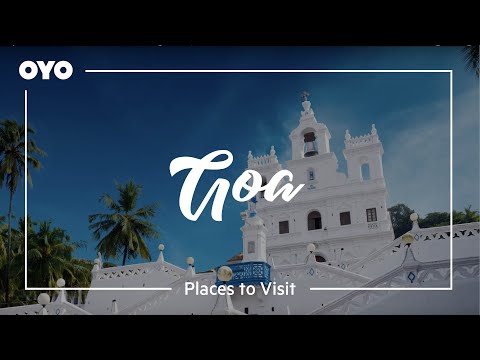 goa-travel-guide:-places-to-visit-&-things-to-do-|-oyo