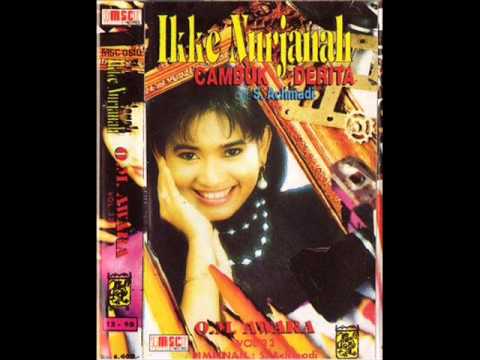 Cambuk Derita / Ikke Nurjanah O.M.AWARA VOL. (original Full）