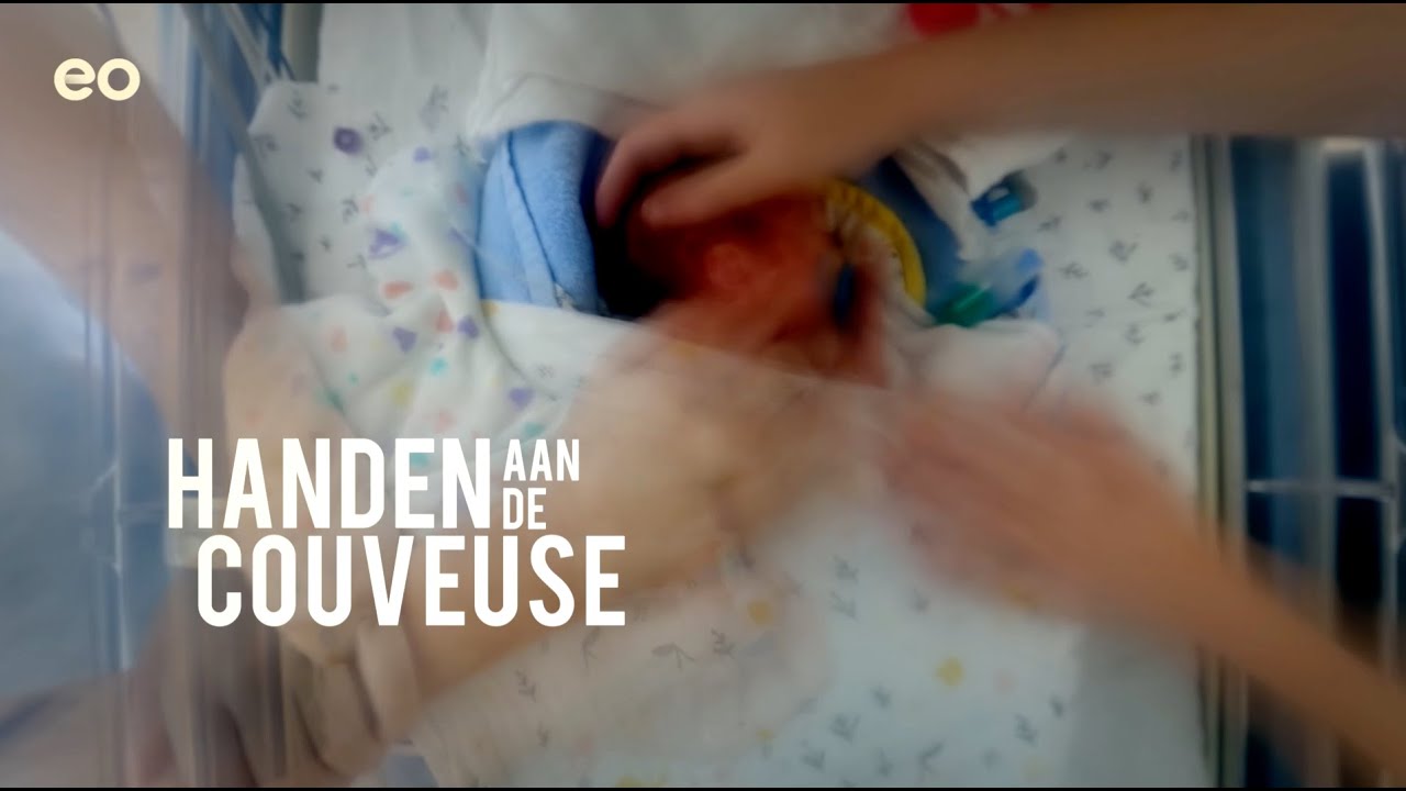 NL ▎Handen Aan De Couveuse