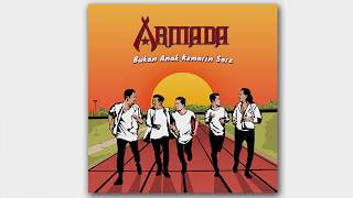Armada - Bukan Anak Kemarin Sore (Official Audio) chords