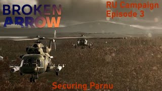 Broken Arrow Russian Campaign Episode 3 – Forbidden Waters