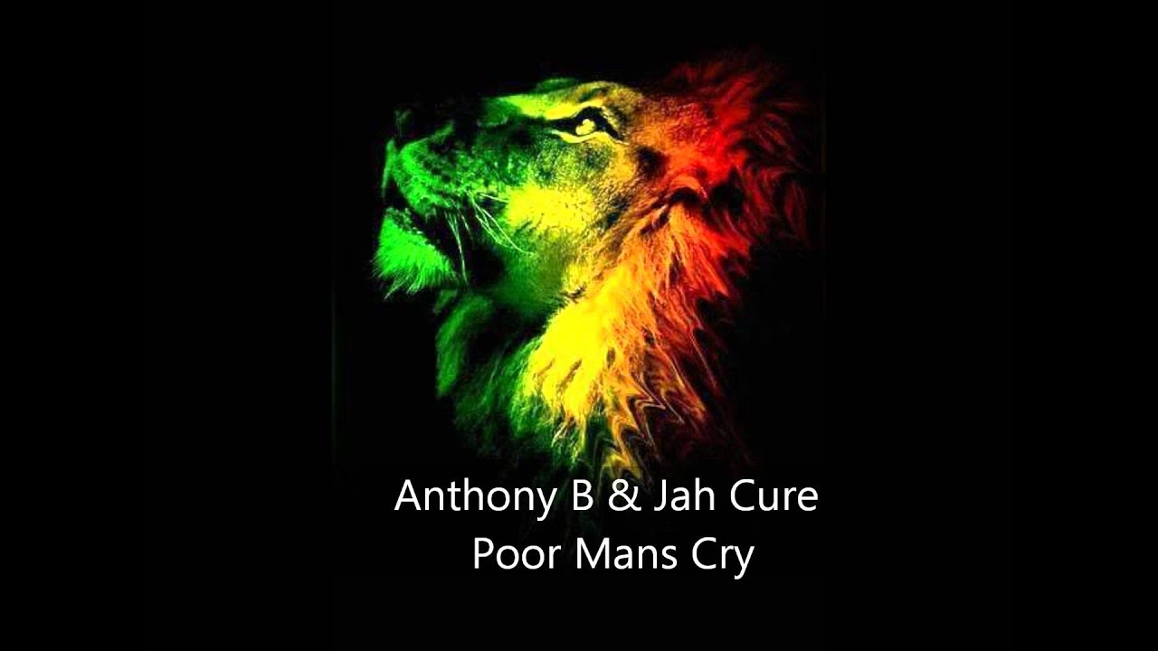 Anthony B & Jah Cure Poor Mans Cry (Black Star Greensleeves ) Roots