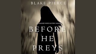 Chapter 30.6 - Before He Preys (A Mackenzie White Mystery-Book 9)