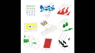 Benny Sings - Beat Tape (Full Album)