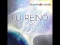 TRAE TU REINO   EN ESPIRITU Y EN VERDAD