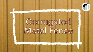 Corrugated Metal Fence | Caan Fence Inc.