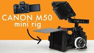 Turning the Canon M50 into a Mini Cinema Rig (Affordable vs Expensive Rig)