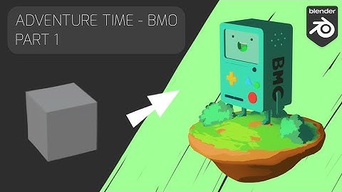 Adventure Time BMO in Blender - 3D Modeling Timelapse Part 1