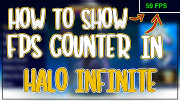 How To Display FPS Counter In Halo Infinite (using Steam)