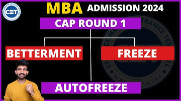 MBA Cap Round Betterment and Freeze Option 2024 | What is Betterment and Freeze