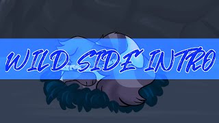 WILD SIDE // INTRO // Ivypool
